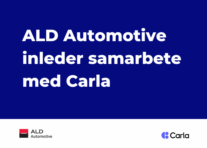 ALD Automotive inleder samarbete med Carla för att göra elbilen tillgänglig för fler